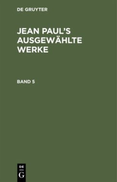 Jean Paul: Jean Paul¿s ausgewählte Werke. Band 5 - Paul, Jean