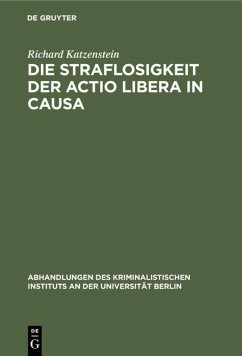 Cover Die Straflosigkeit der actio libera in causa