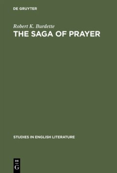The saga of prayer - Burdette, Robert K.