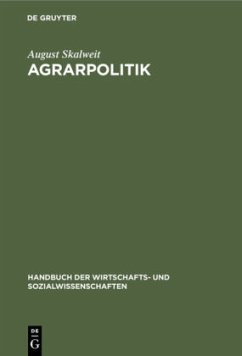 Agrarpolitik - Skalweit, August
