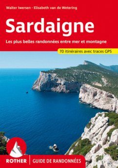 Sardaigne (Guide de randonnées) - Iwersen, Walter;van de Wetering, Elisabeth
