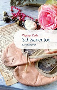 Schwanentod - Kolb, Werner