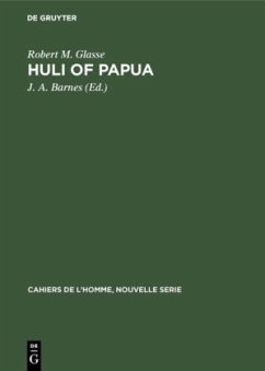 Huli of Papua - Glasse, Robert M.