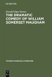 The dramatic comedy of William Somerset... - Bild 1
