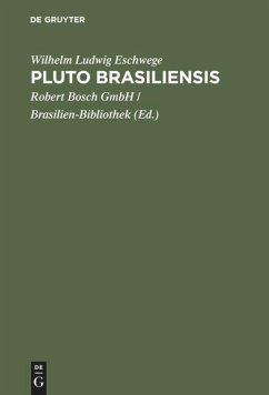 Pluto Brasiliensis - Eschwege, Wilhelm Ludwig