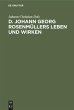 D. Johann Georg Rosenmüllers Leben und... - Bild 1