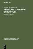 Sprache und ihre Struktur Sprache und ihre Struktur