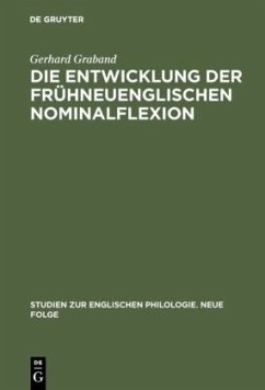 Die Entwicklung der frühneuenglischen Nominalflexion - Graband, Gerhard