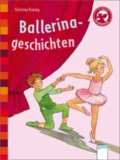 Ballerinageschichten - Koenig, Christina