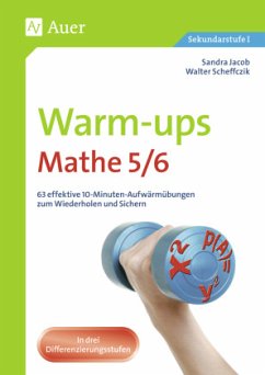 Warm-ups Mathe 5/6 - Jacob, Sandra;Scheffczik, Walter