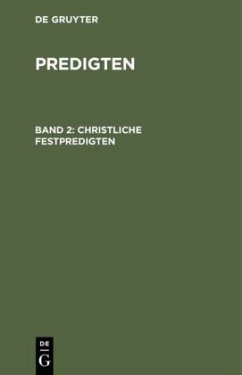 Christliche Festpredigten - Schleiermacher, F.