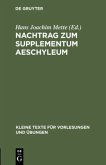 Nachtrag zum Supplementum Aeschyleum