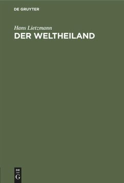 Der Weltheiland - Lietzmann, Hans