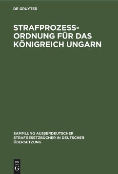 Strafprozess-Ordnung für das Königreich Ungarn