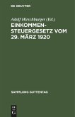 Einkommensteuergesetz vom 29. März 1920