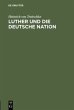 Luther und die deutsche Nation - Bild 1