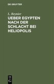 Ueber Egypten nach der Schlacht bei Heliopolis