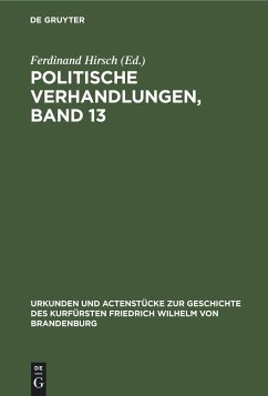 Politische Verhandlungen, Band 13