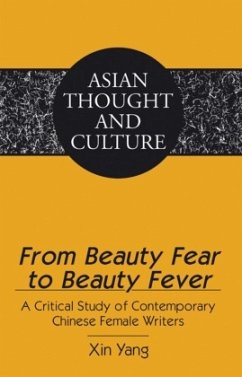 From Beauty Fear to Beauty Fever - Yang, Xin