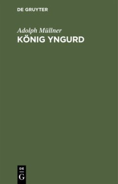 König Yngurd - Müllner, Adolph