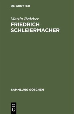 Friedrich Schleiermacher - Redeker, Martin
