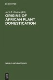 Origins of African Plant Domestication