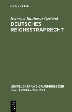 Deutsches Reichsstrafrecht - Gerland, Heinrich Balthasar