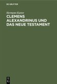 Clemens Alexandrinus und das Neue Testament