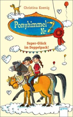 Cover Super Glück im Doppelpack! / Ponyhimmel Nr.7 Bd.2