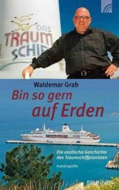 Bin so gern auf Erden - Grab, Waldemar