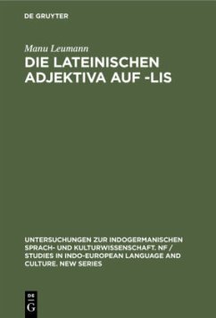 Die lateinischen Adjektiva auf -lis - Leumann, Manu