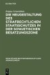 Die Neugestaltung des strafrechtlichen... - Bild 1