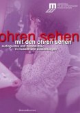 Mit den Ohren sehen, m. CD-ROM