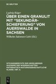 Über einen Granulit mit ¿Sekundärschieferung¿ von Auerswalde in Sachsen