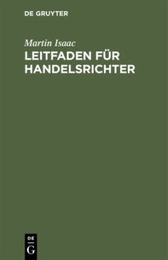 Leitfaden für Handelsrichter - Isaac, Martin