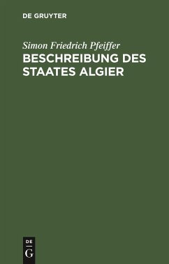Beschreibung des Staates Algier - Pfeiffer, Simon Friedrich