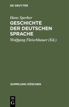 Geschichte der deutschen Sprache - Sperber, Hans