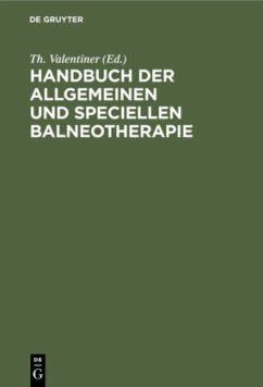 Handbuch der allgemeinen und speciellen Balneotherapie