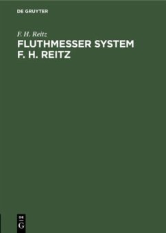 Fluthmesser System F. H. Reitz - Reitz, F. H.