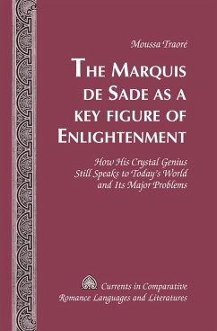 The Marquis de Sade as a Key Figure of Enlightenment - Traore, Moussa