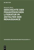 Geschichte der französischen Literatur im Zeitalter der Renaissance