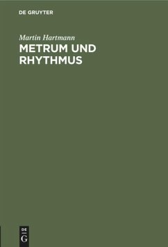 Metrum und Rhythmus - Hartmann, Martin