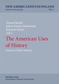 The American Uses of History