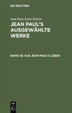 Aus Jean Paul's Leben