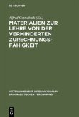 Materialien zur Lehre von der verminderten Zurechnungsfähigkeit