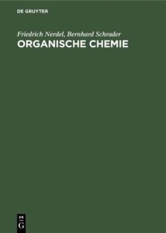 Organische Chemie - Nerdel, Friedrich;Schrader, Bernhard