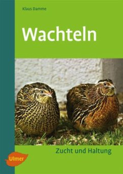 Wachteln - Damme, Dr. Klaus