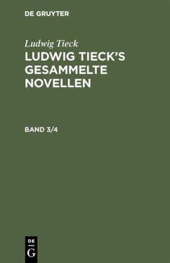Cover Ludwig Tieck: Ludwig Tieck's gesammelte Novellen. Band 3/4