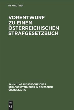 Vorentwurf zu einem österreichischen Strafgesetzbuch