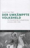 Der umkämpfte Volksheld